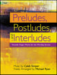 Preludes Postludes and Interludes Organ sheet music cover